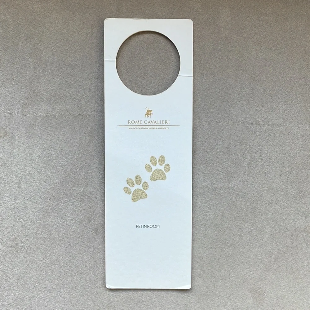 PET IN ROOM - “Do Not Disturb” Rome Cavalieri hotel door hanger